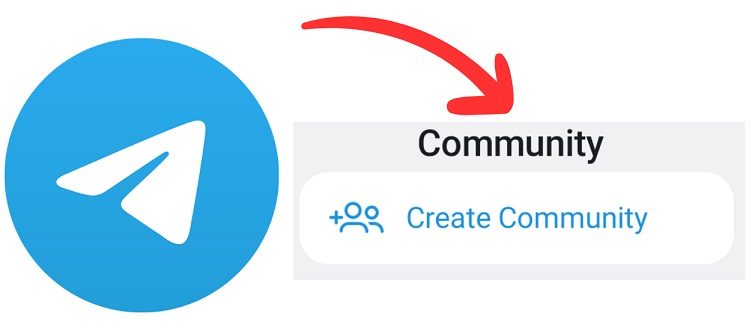 آموزش ساخت Community در تلگرام ؛ قابلیت کامیونیتی و انجمن تلگرام چیست؟